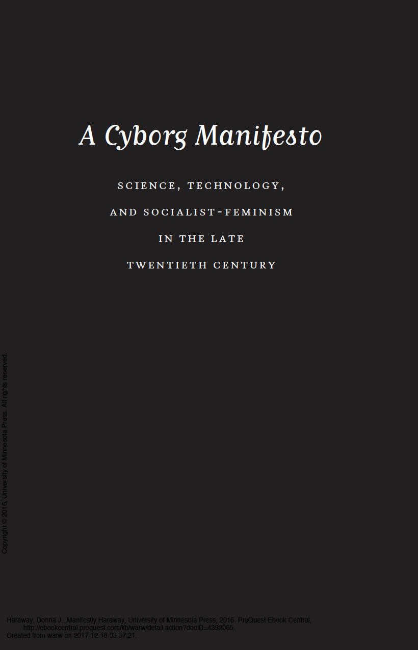 A Cyborg Manifesto